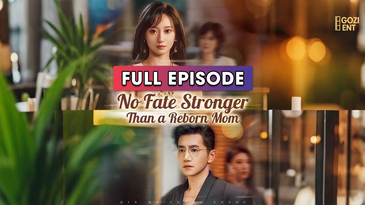 No Fate Stronger Than a Reborn Mom