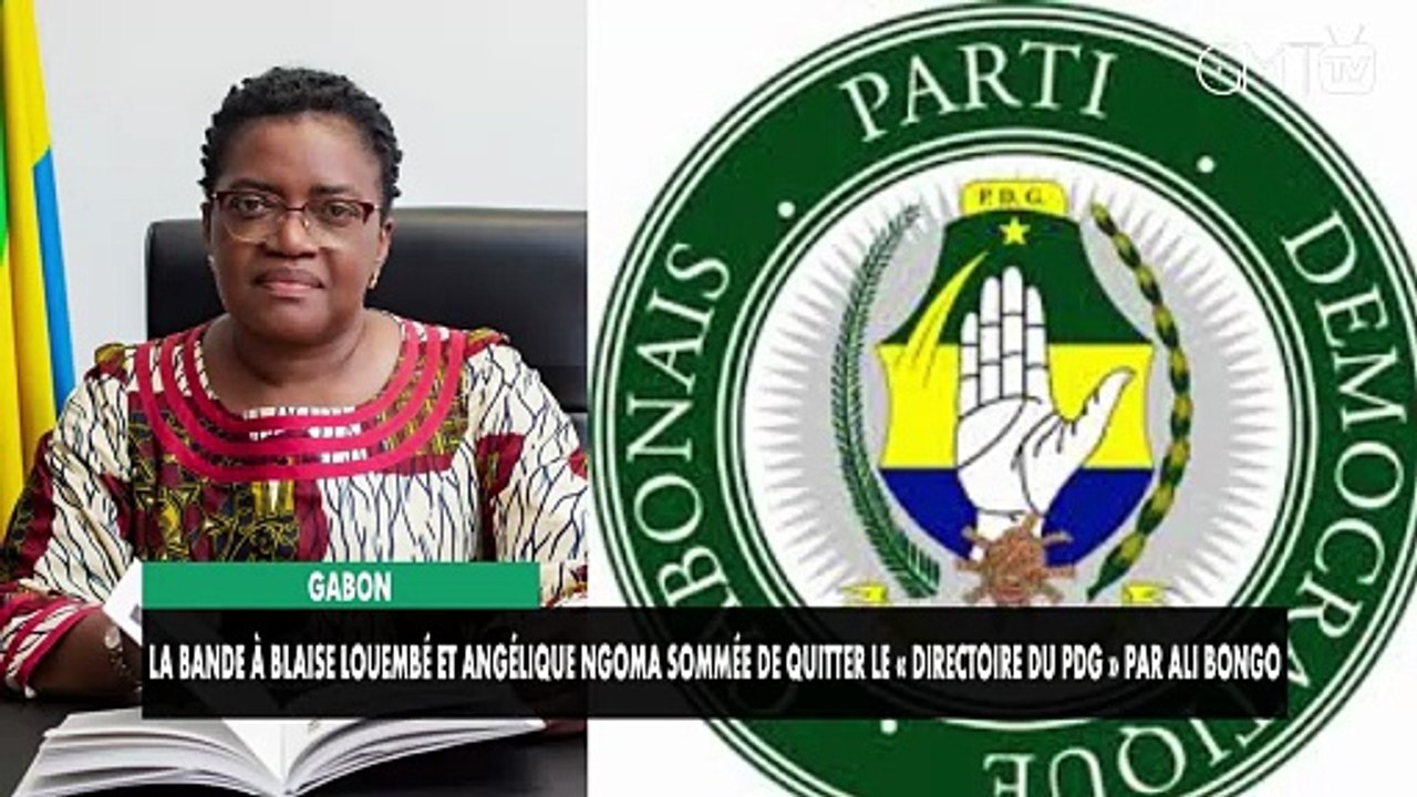[#Reportage] Gabon : la bande à Blaise Louembé et Angélique Ngoma sommée de quitter le « directoire du PDG » par Ali Bongo