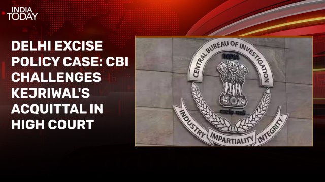 CBI challenges Arvind Kejriwal, Sisodia's acquittal in Delhi High Court