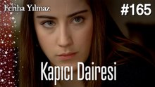 Kapıcı Dairesi #165  - The Kapıcı Kızı: Feriha