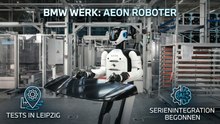 BMW Group startet Pilotprojekt mit Roboter AEON