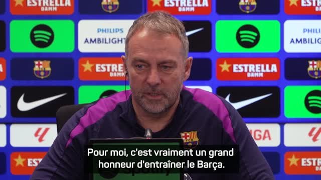 Barça - Flick : ''Un grand honneur''