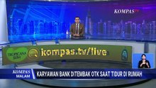 [FULL] Polisi Ungkap Hasil Olah TKP Kasus Penembakan Karyawan Bank oleh OTK di Lampung |KOMPAS MALAM