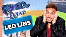 LEO LINS AO VIVO | PÂNICO - 27/02/26