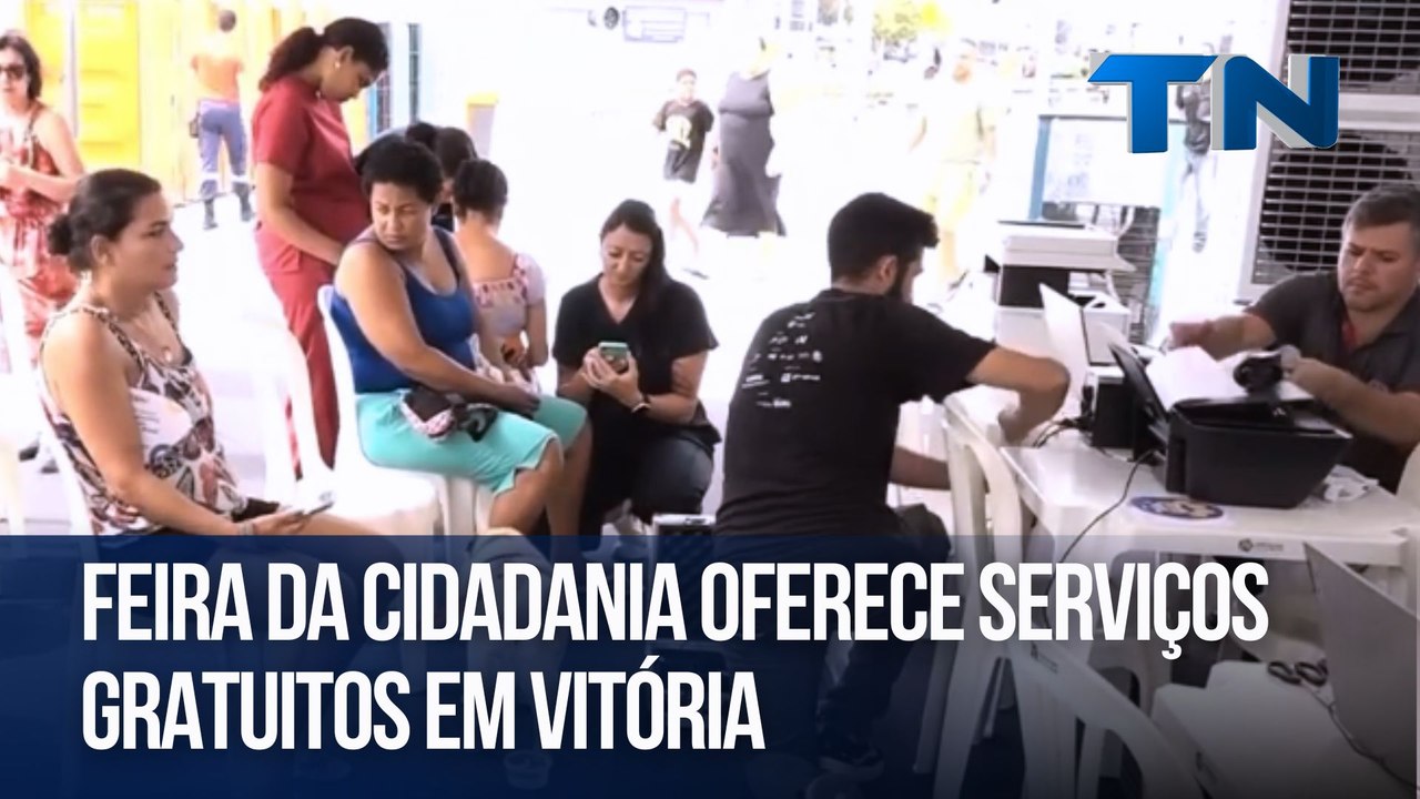 Feira da Cidadania oferece serviços gratuitos em Vitória