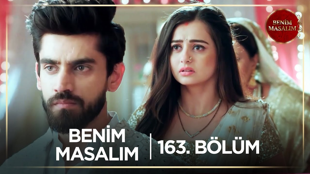 Benim Masalım Hint Dizisi | 163. Bölüm (Kısa Versiyon)