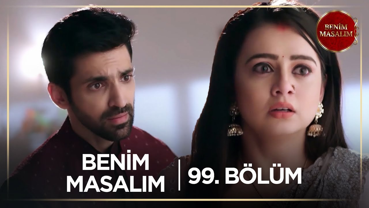 Benim Masalım Hint Dizisi | 99. Bölüm (Kısa Versiyon)