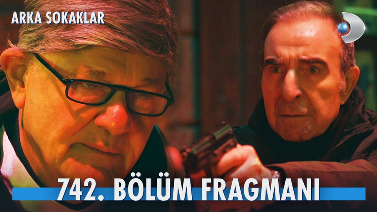 Arka Sokaklar 742.Bölüm - Arka Sokaklar - Sezon 20 - Bölüm 742 - Fragman VCRH STCRH