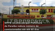 MPPB recomenda que Prefeitura da Paraíba reduza número de comissionados em até 60 dias
