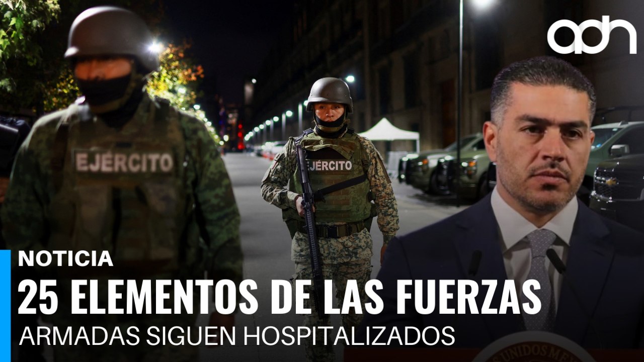 25 elementos de las fuerzas armadas siguen hospitalizados tras la caída de "El Mencho"