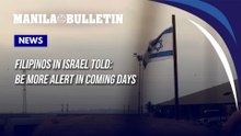 Filipinos in Israel told: Be more alert in coming days