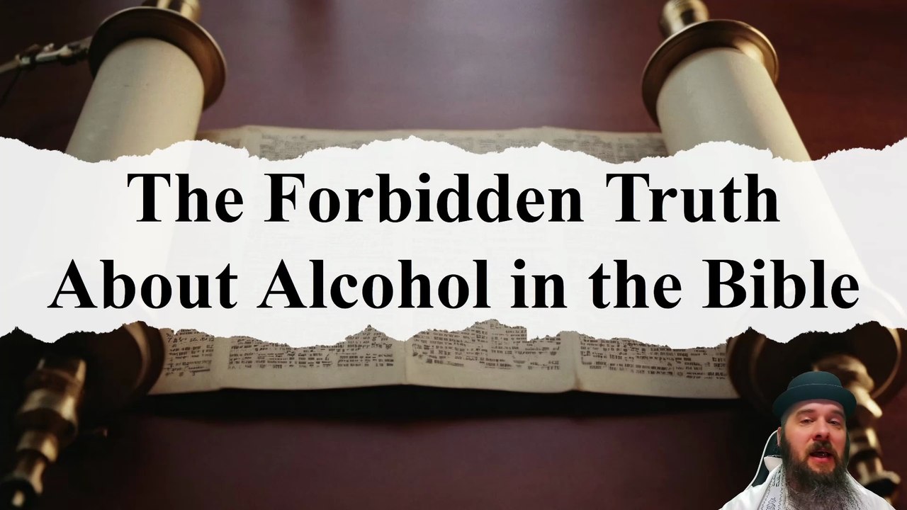 The Forbidden Truth About Alcohol in the Bible 2026