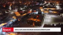 Karla kaplanan Erzurum havadan görüntülendi
