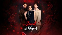 Her secret his regret Full Movie English Sub