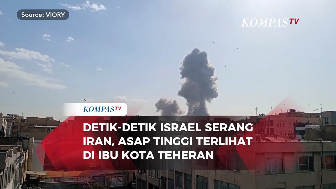 Detik-Detik Israel Serang Iran, Ledakan Terdengar di Kota Teheran Munculkan Asap Tebal!