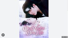 One Night One Life Drama S