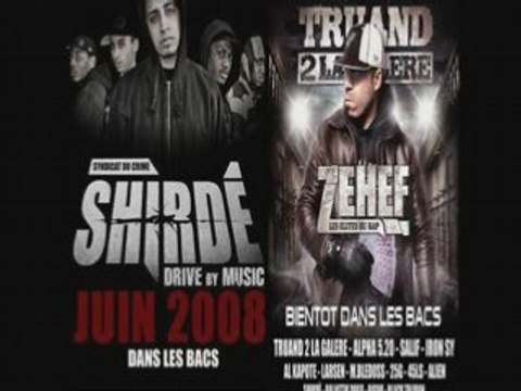 Truand 2 la galere ft Shirdé - Zehef INEDIT 2008