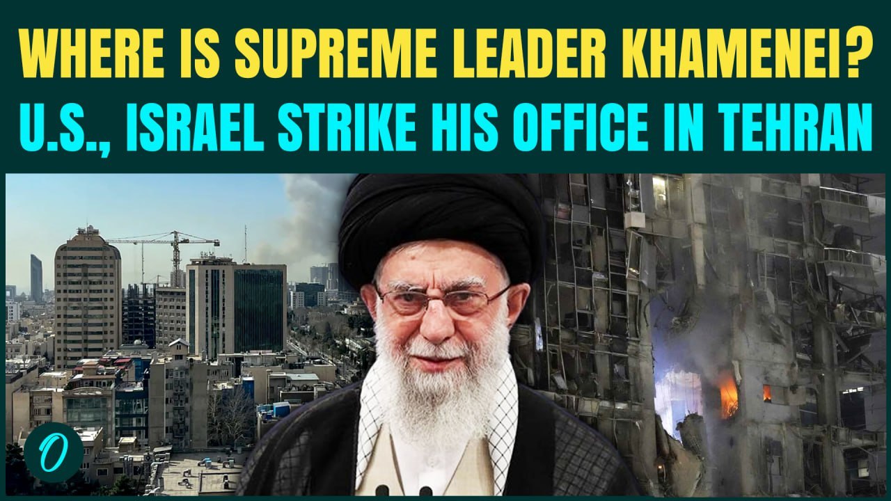 Where Is Iran Supreme Leader Khamenei? U.S.-Israel Joint Strikes WREAK HAVOC At His Tehran Office