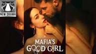 Mafia Is Good Girl #Secret Life Of A Mafia Sweetheart dailymotion 🔥 Hot Film 2026  🍏💙✴️⚡  0901 2802