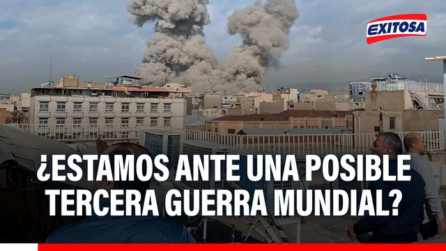 EE. UU. e Israel lanzan ataque conjunto contra Irán: ¿Estamos ante una posible Tercera Guerra Mundial?