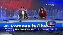 Diduga Curi AC, Pria di Depok Dikunci Pemilik Ruko | KOMPAS PETANG
