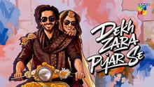 Dekh Zara Pyar Se ep 10 Pakistani drama