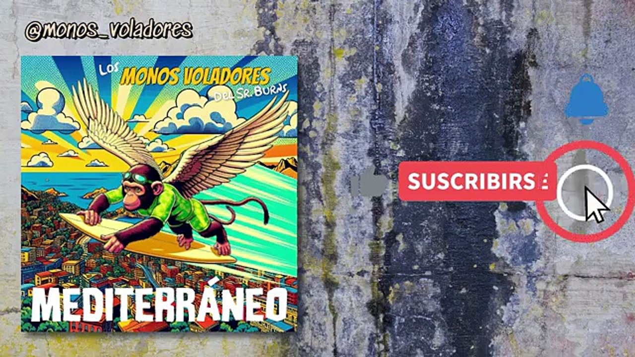 Mediterráneo - Joan Manuel Serrat (Versión Rock por Los Monos Voladores del Sr. Burns)