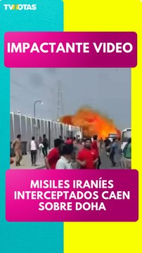 Impactante: misiles iraníes interceptados caen sobre Doha, civiles corren aterrados