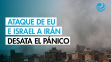 Ataque de Estados Unidos e Israel desata el miedo y el pánico en Irán