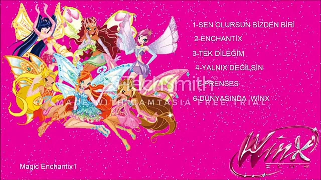 Winx Club Sezon 3 Tüm Şarkılar Türkçe