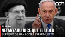 🚨¡Última Hora! Netanyahu dice que el Lider Supremo de Irán habría muerto en uno de los ataques