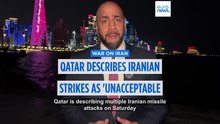 Qatar says 'situation secure' after Iranian attacks foiled, urges vigilance on rumours