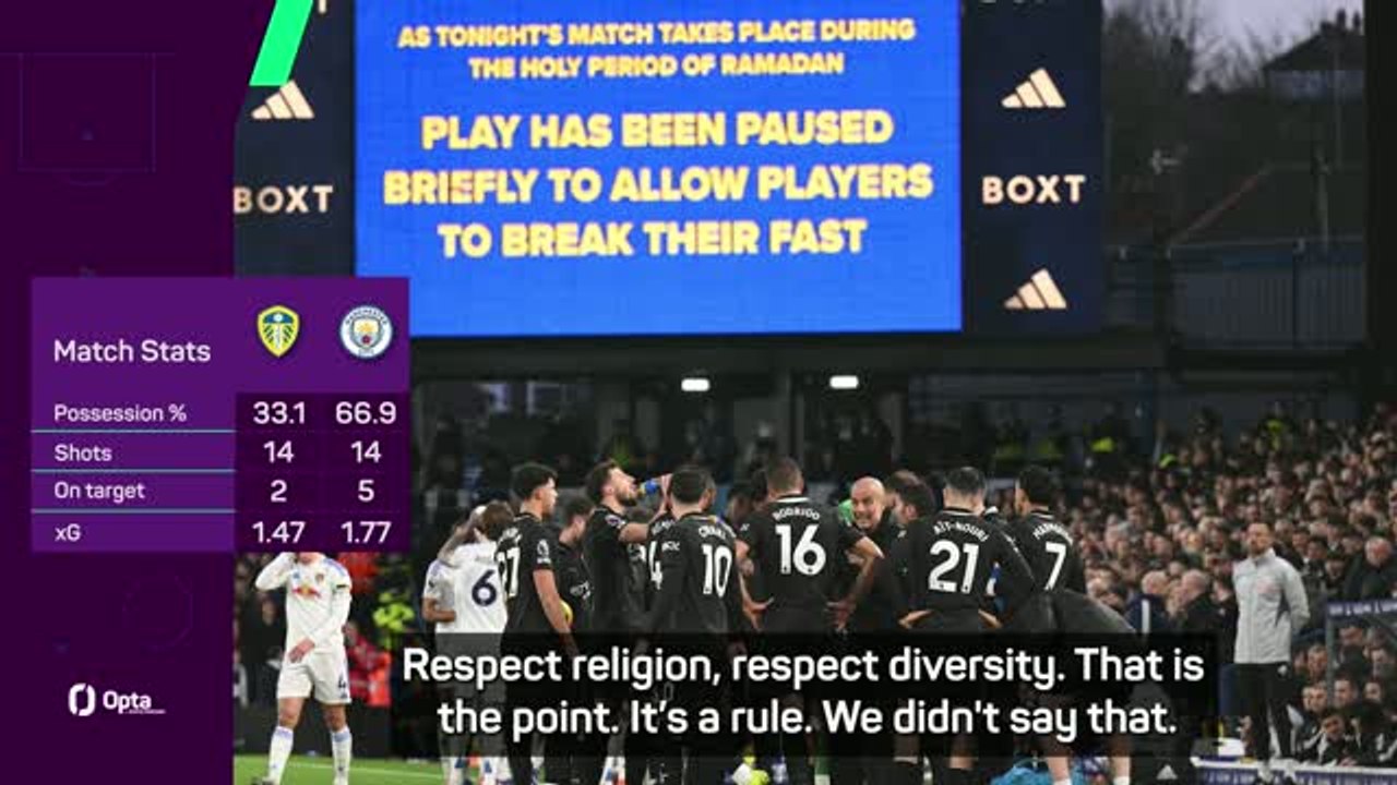 'Respect religion, respect diversity' - Guardiola unhappy with Ramadan break boos at Leeds
