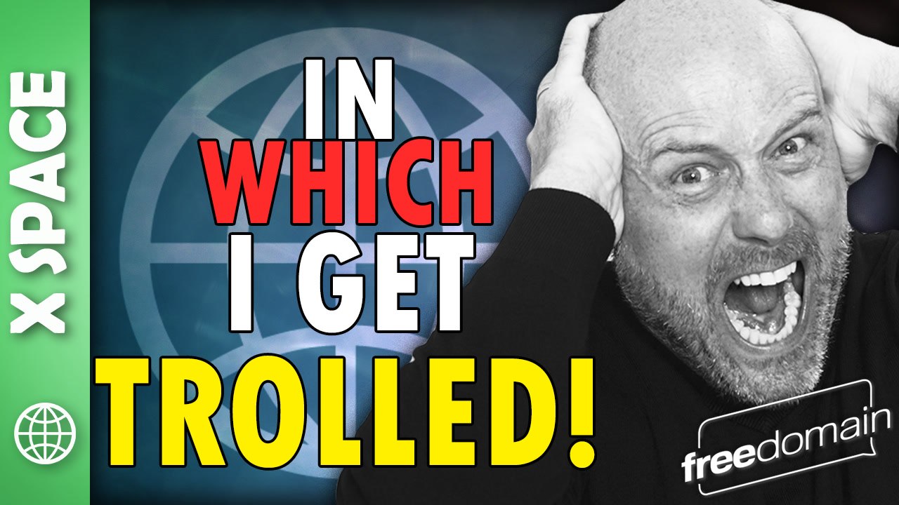 In Which I Get TROLLED! X Space