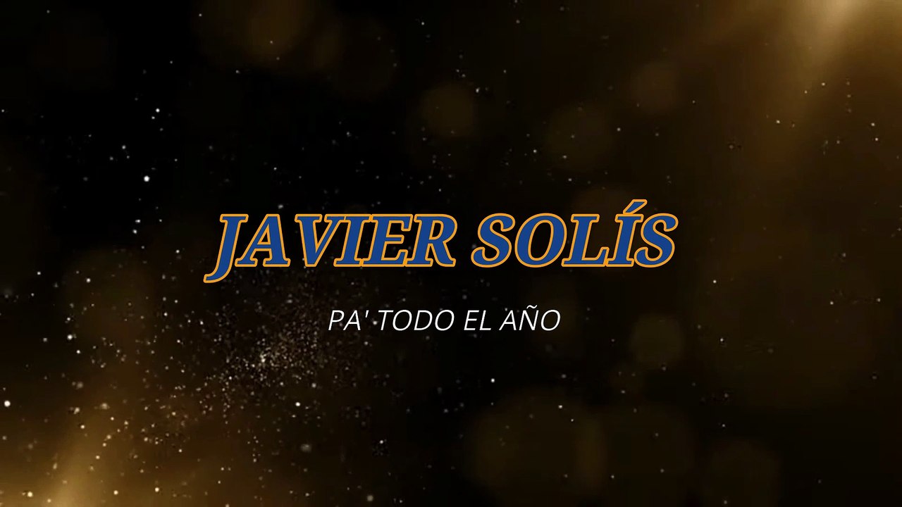Javier Solís - Pa' todo el año (KARAOKE)