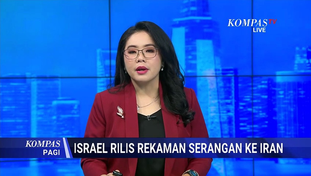 Terbaru! Israel Rilis Rekaman Detik-Detik Serang Tentara Iran | KOMPAS PAGI