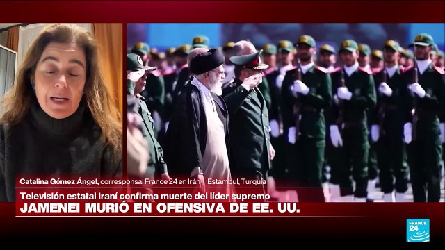Informe desde Estambul: medios iraníes confirman muerte de ayatolá Jamenei