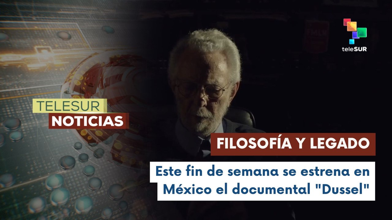 Legado de Enrique Dussel llega al cine