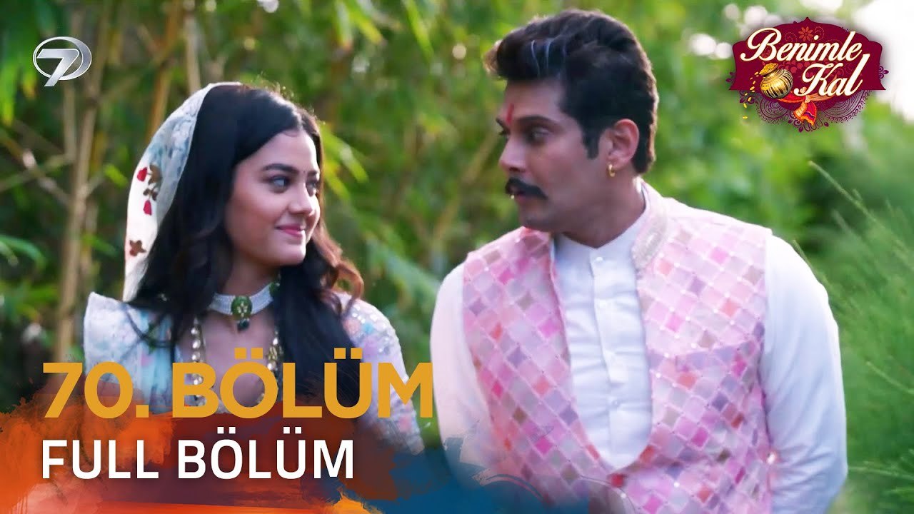 Benimle Kal Hint Dizisi 70. Bölüm