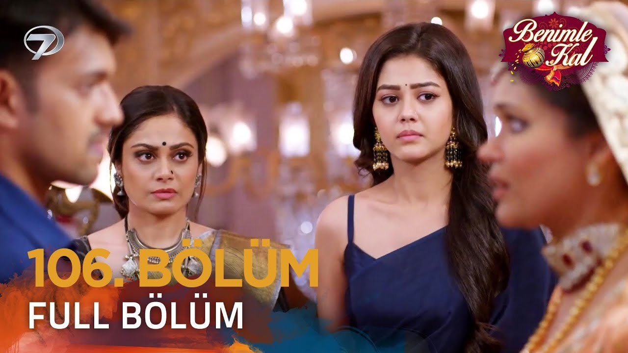 Benimle Kal Hint Dizisi 106. Bölüm