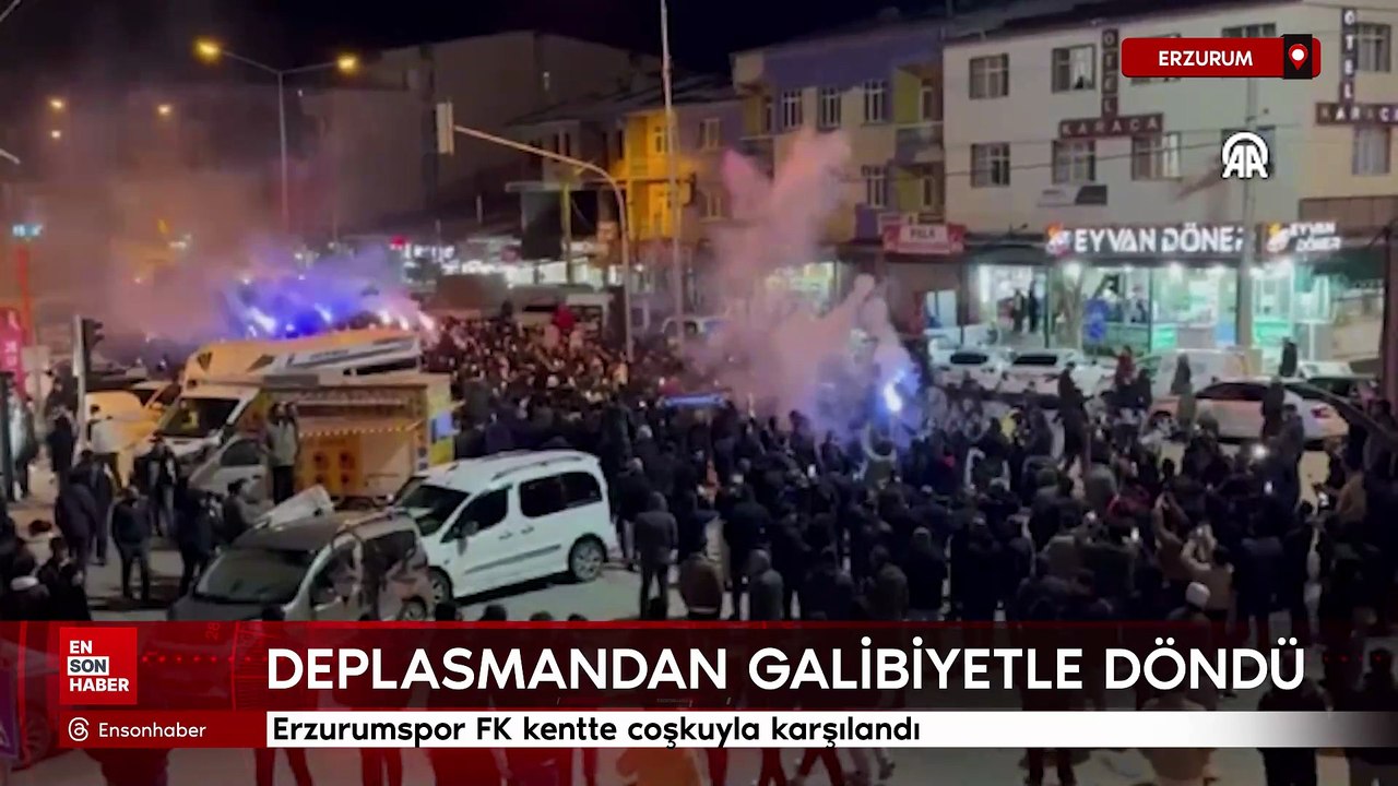 Deplasmandan galibiyetle dönen lider Erzurumspor FK kentte coşkuyla karşılandı