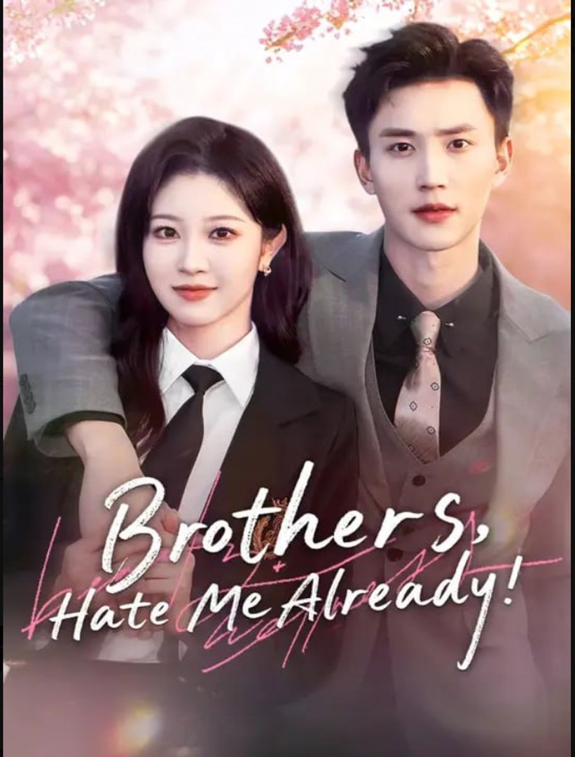 ⁣Brothers Hate Me Already- Full Drama Movie English Sub