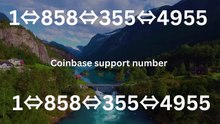 Full™ {{Contact©}} of 『Coinbase CUSTOMER®』 SERVICE© CARE℗ NUMBERS TOLL FREE NUMBER: Easy Step by Step Guide