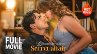 The Divorce Attorney's Secret Affair | Hot Drama Full Free