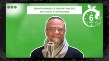 #026 – Rubrique “6 Min. pour comprendre” : Transformer le reporting ESG en atout stratégique (FR)