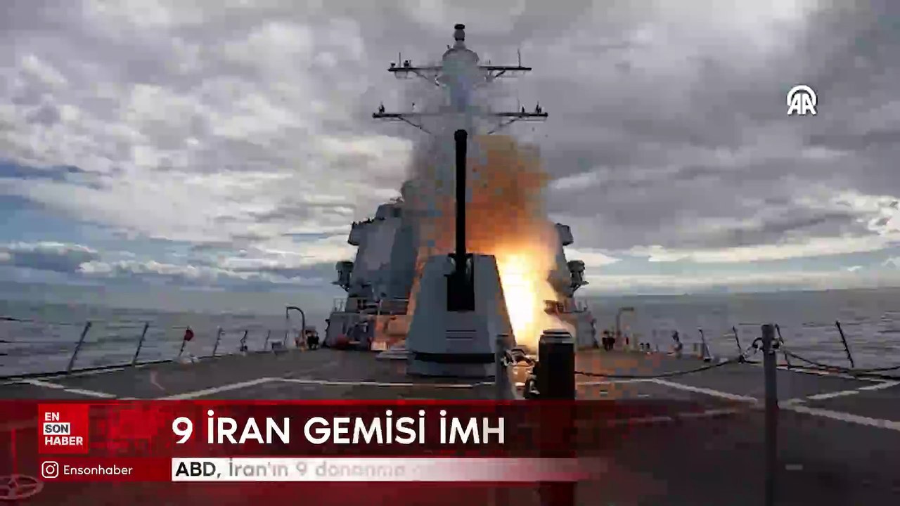 ABD, İran'ın 9 donanma gemisini imha etti