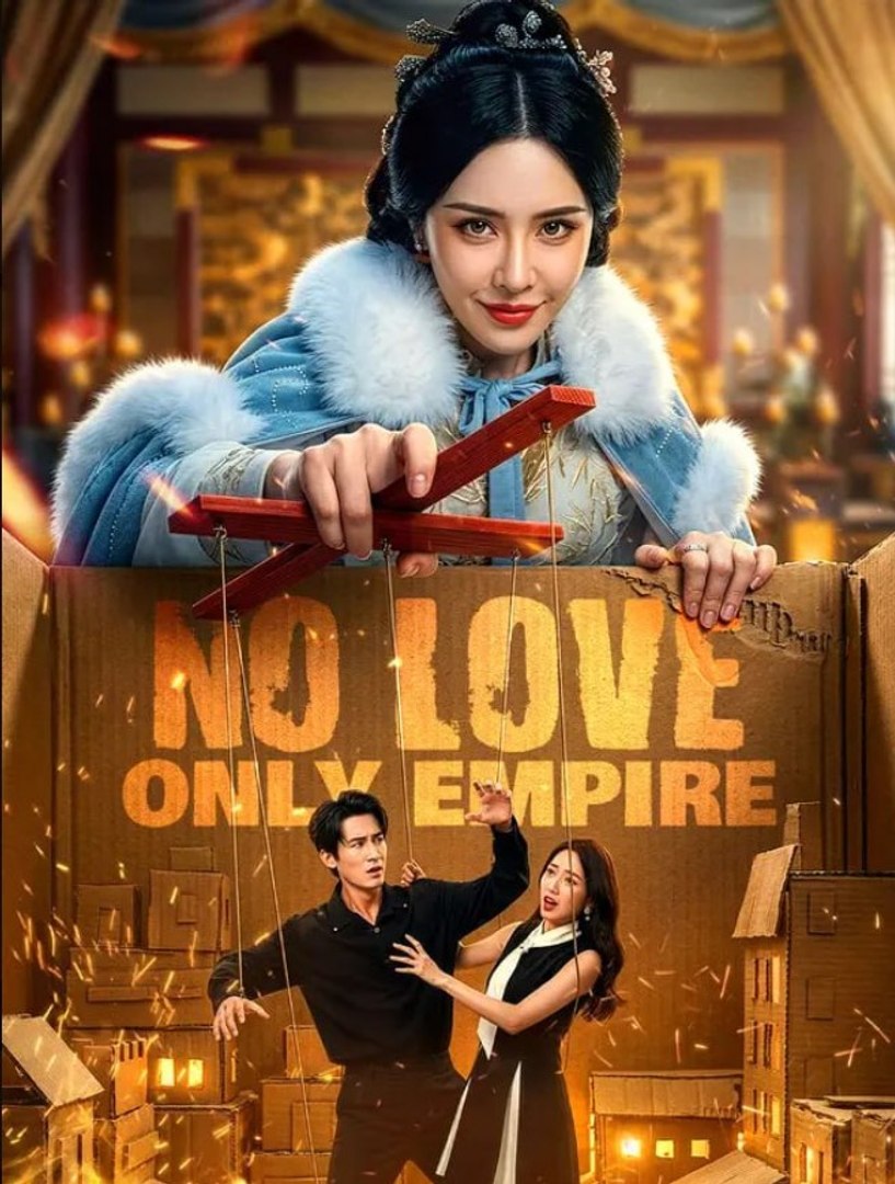 ⁣No Love Only Empire Chinese Drama - English Sub