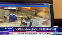 Serangan Drone Hantam Bandara Kuwait di Tengah Ketegangan AS-Israel vs Iran | KOMPAS PAGI