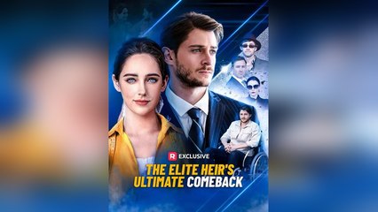 ????????[Hot 2026] The Elite Heirs Ultimate Comeback | Viral Short Drama -FULL