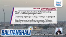 Paalala sa mga Pilipinong nasa Middle East | Balitanghali